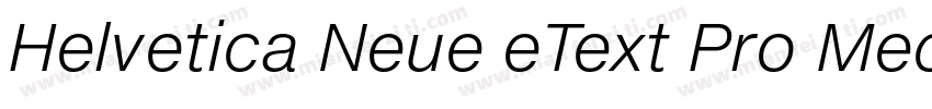 Helvetica Neue eText Pro Medium字体转换